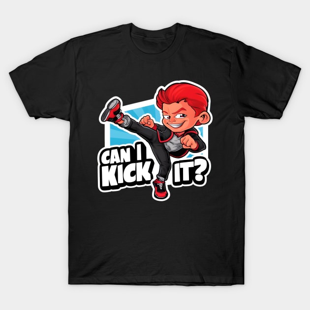 Can I Kick It T-Shirt by Inktopolis